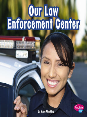 cover image of Our Law Enforcement Center